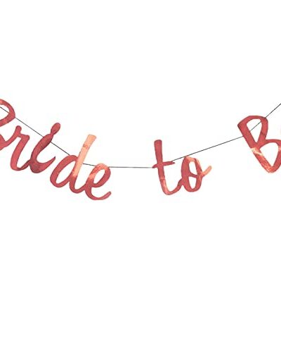 Bride To Be Banner Decoration gold only